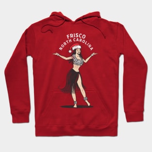 Frisco, NC Christmas Vacationing Holiday Hula Girl Hoodie